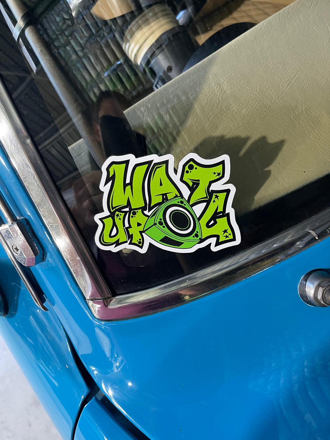 Small wat up g sticker